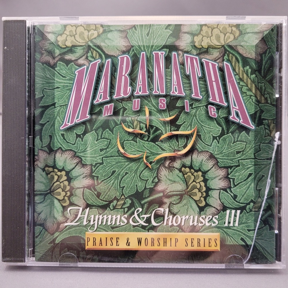 Hymns & Choruses III by Maranatha Music (CD, 1996)